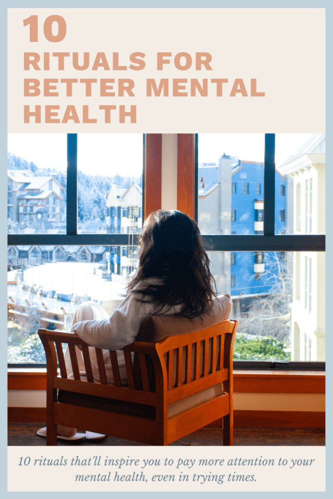 10 Rituals for Better Mental Health